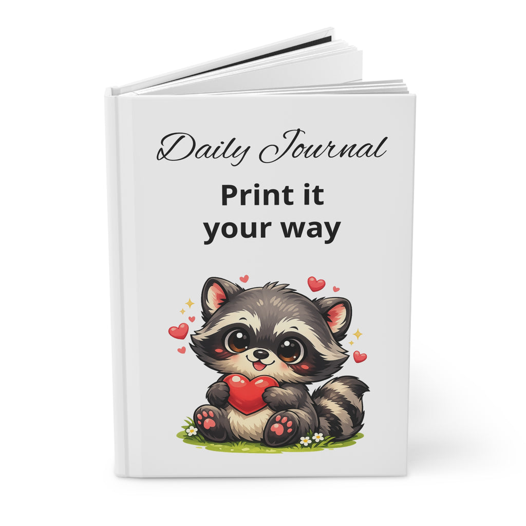 Daily Journal Hardcover — Cute Raccoon Holding Heart Notebook (Print It Your Way)